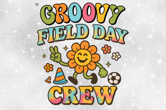 Get Funky with the Groovy Field Day Crew PNG Design